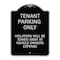 Signmission Tenant Parking Violators Will Towed Away Car Owners Expense Alum Sign, 18" L, 24" H, BS-1824-22827 A-DES-BS-1824-22827 - alternate 1